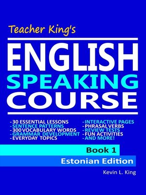 Teacher King's English Speaking Course Book 1--Estonian Edition - ebook